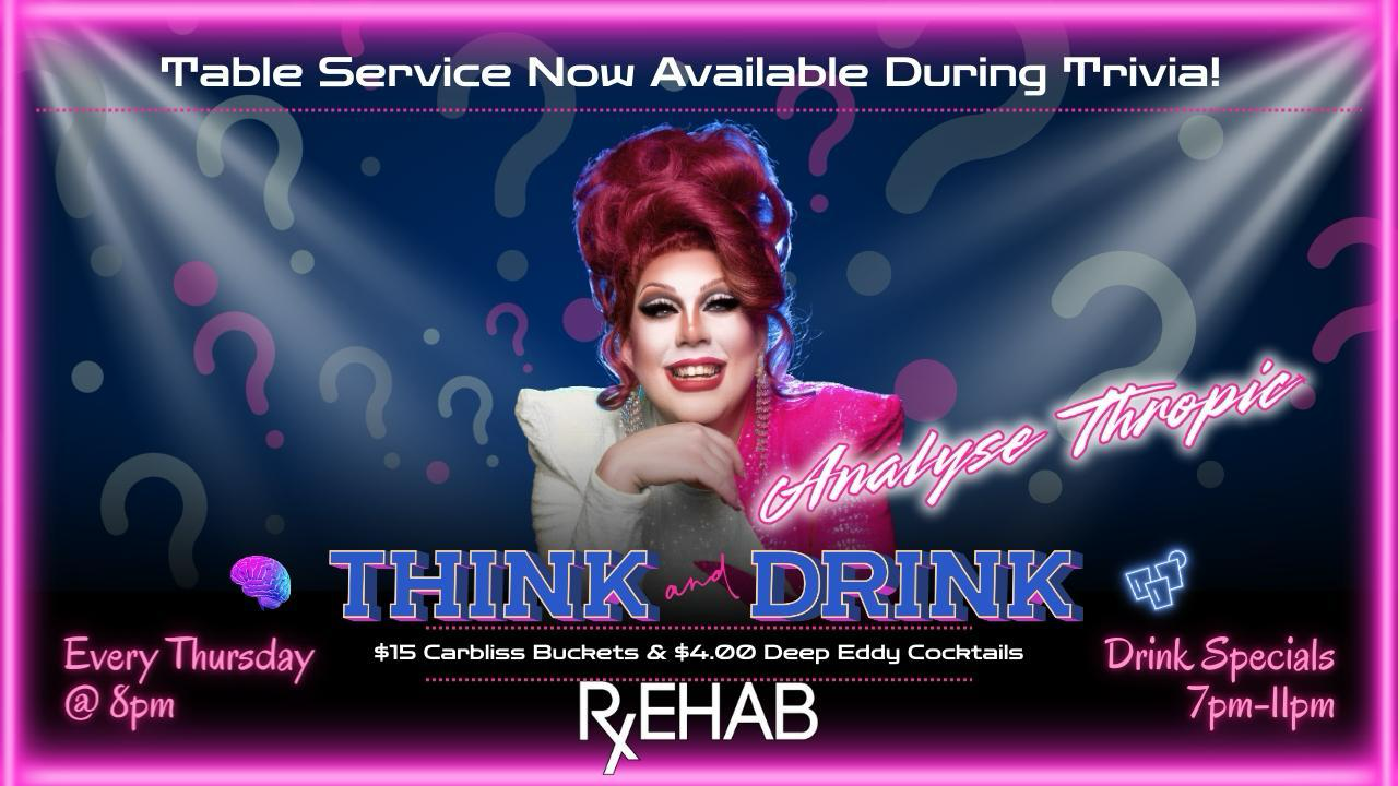 Think and Drink Trivia with Analyse Thropic